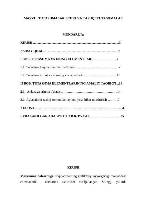 TUTASHMALAR. ICHKI VA TASHQI TUTASHMALAR KURS ISHI.docx