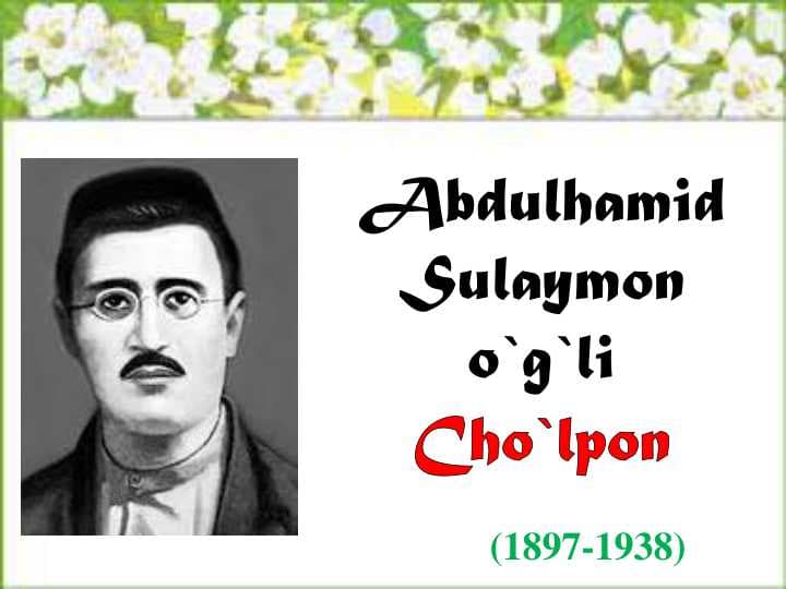 Abdulhamid Sulaymon o'g'li Cho'lpon