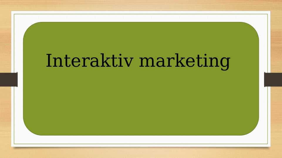 Interaktiv marketing