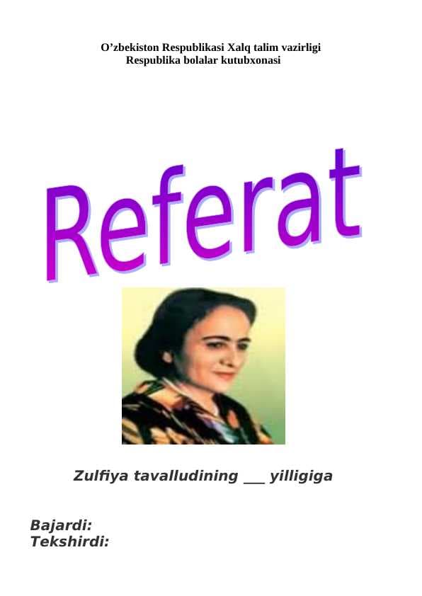 Zulfiya ijodi haqida referat