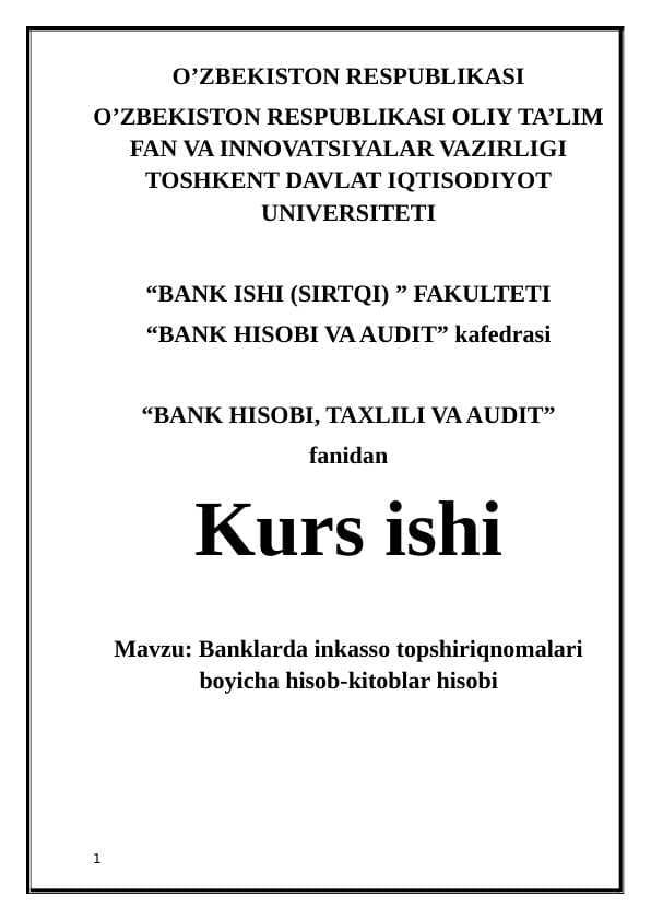 Banklarda inkasso topshiriqnomalari boyicha hisob-kitoblar hisobi
