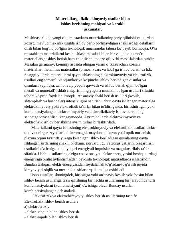 MATERIALLARGA FIZIK - KIMYOVIY USULLAR BILAN ISHLOV BERISH