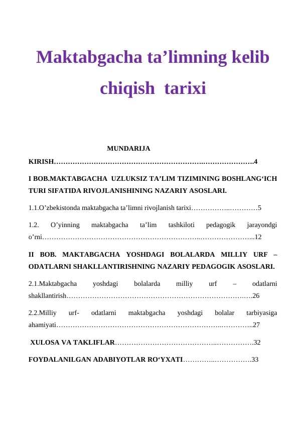 Maktabgacha ta’limning kelib  chiqish  tarixi