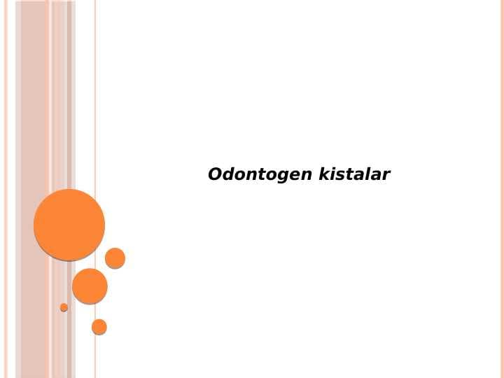 Odontogen kistalar