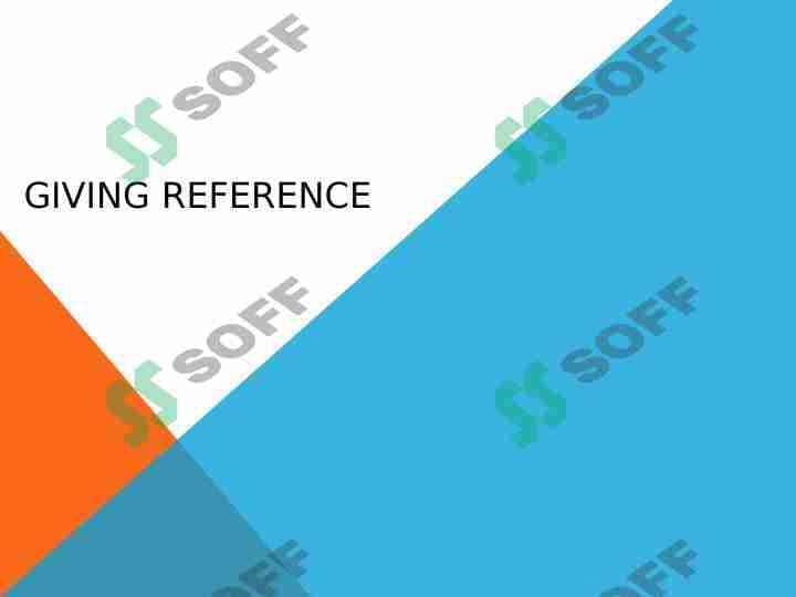 Giving reference