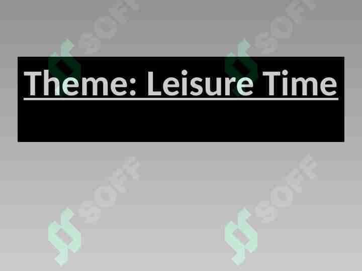 Leisure Time