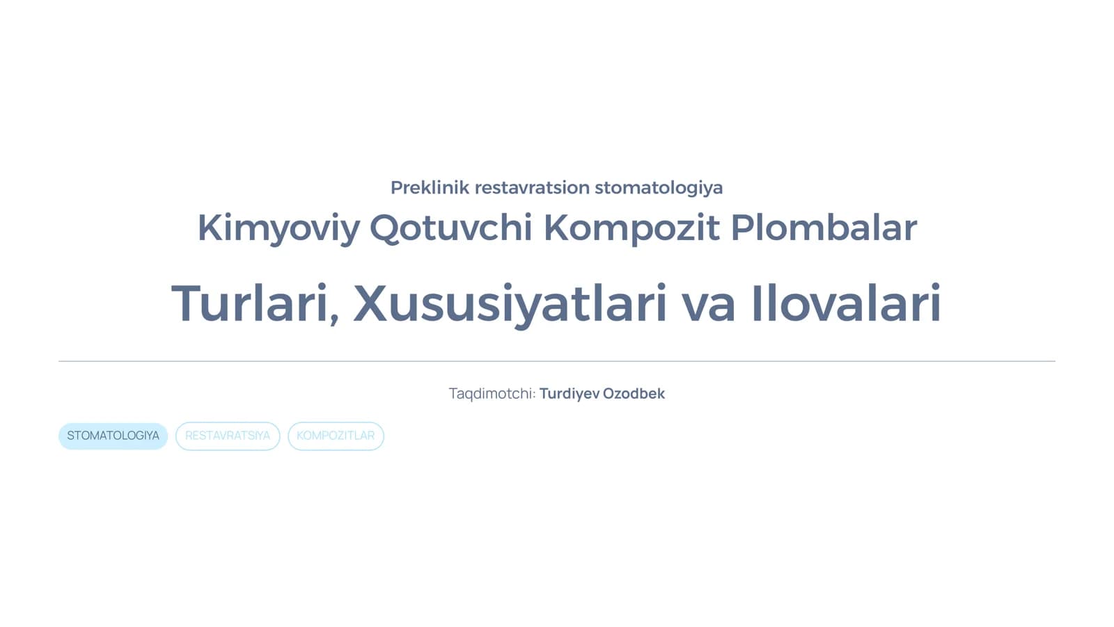 Kimyoviy Qotuvchi Kompozit Plombalar