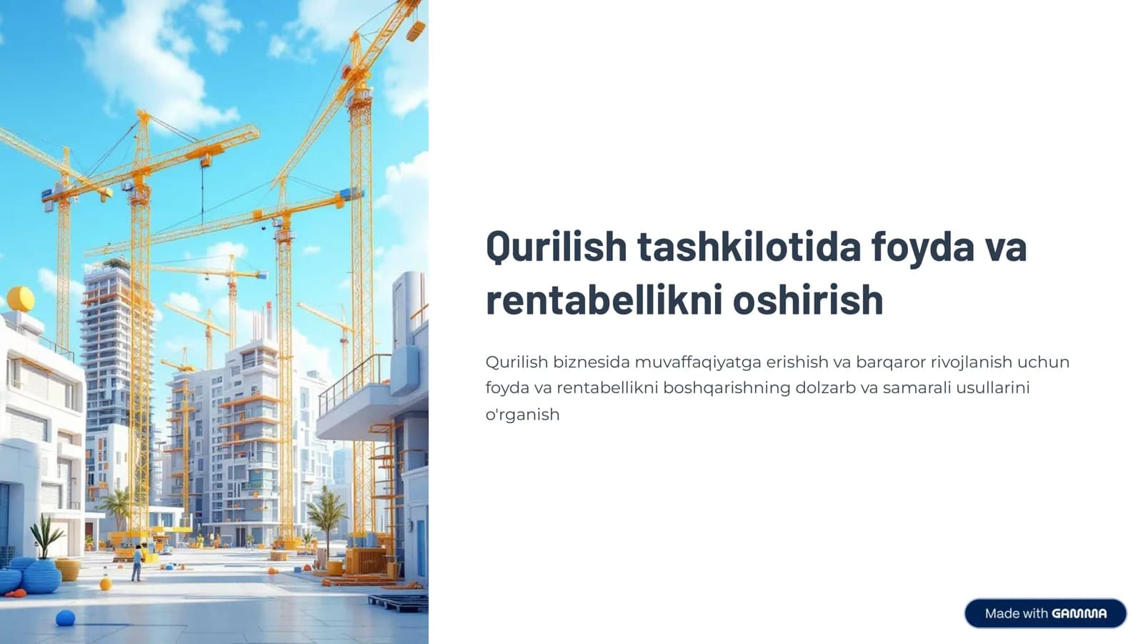 Qurilish tashkilotida foyda va rentabellikni oshirish