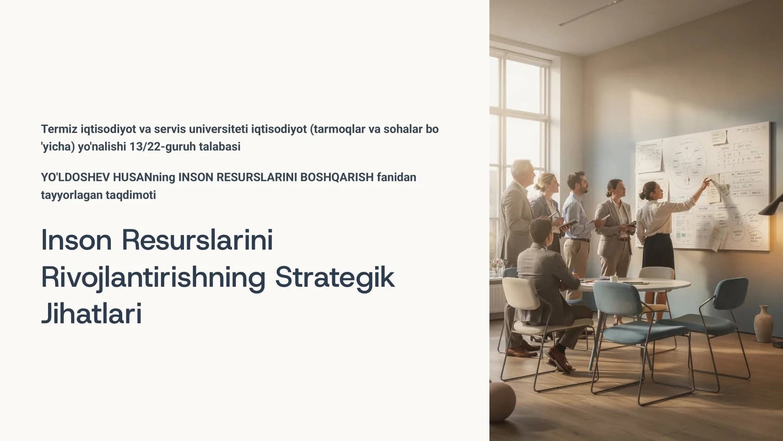 Inson Resurslarini  Rivojlantirishning Strategik  Jihatlari