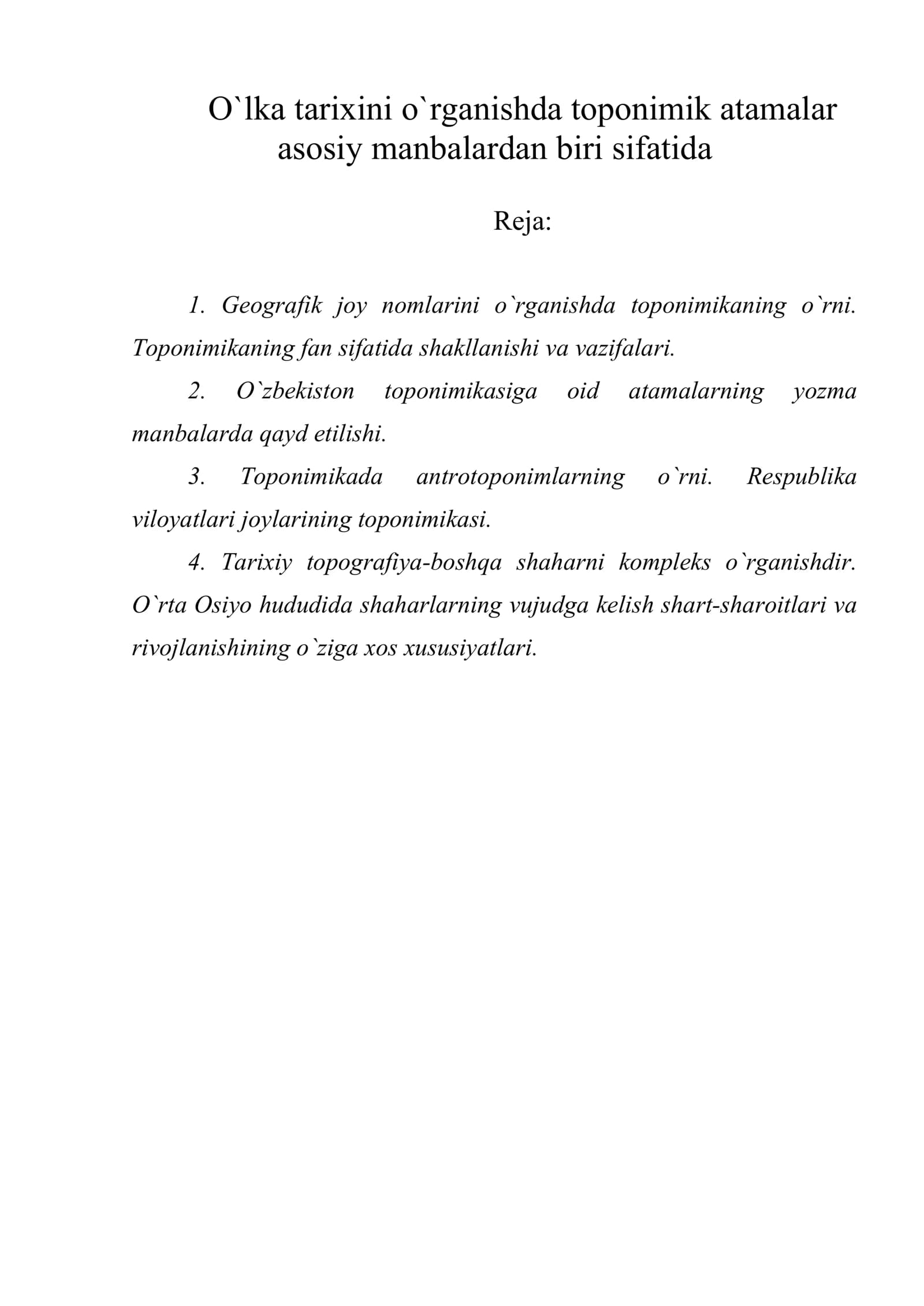 O`lka tarixini o`rganishda toponimik atamalar