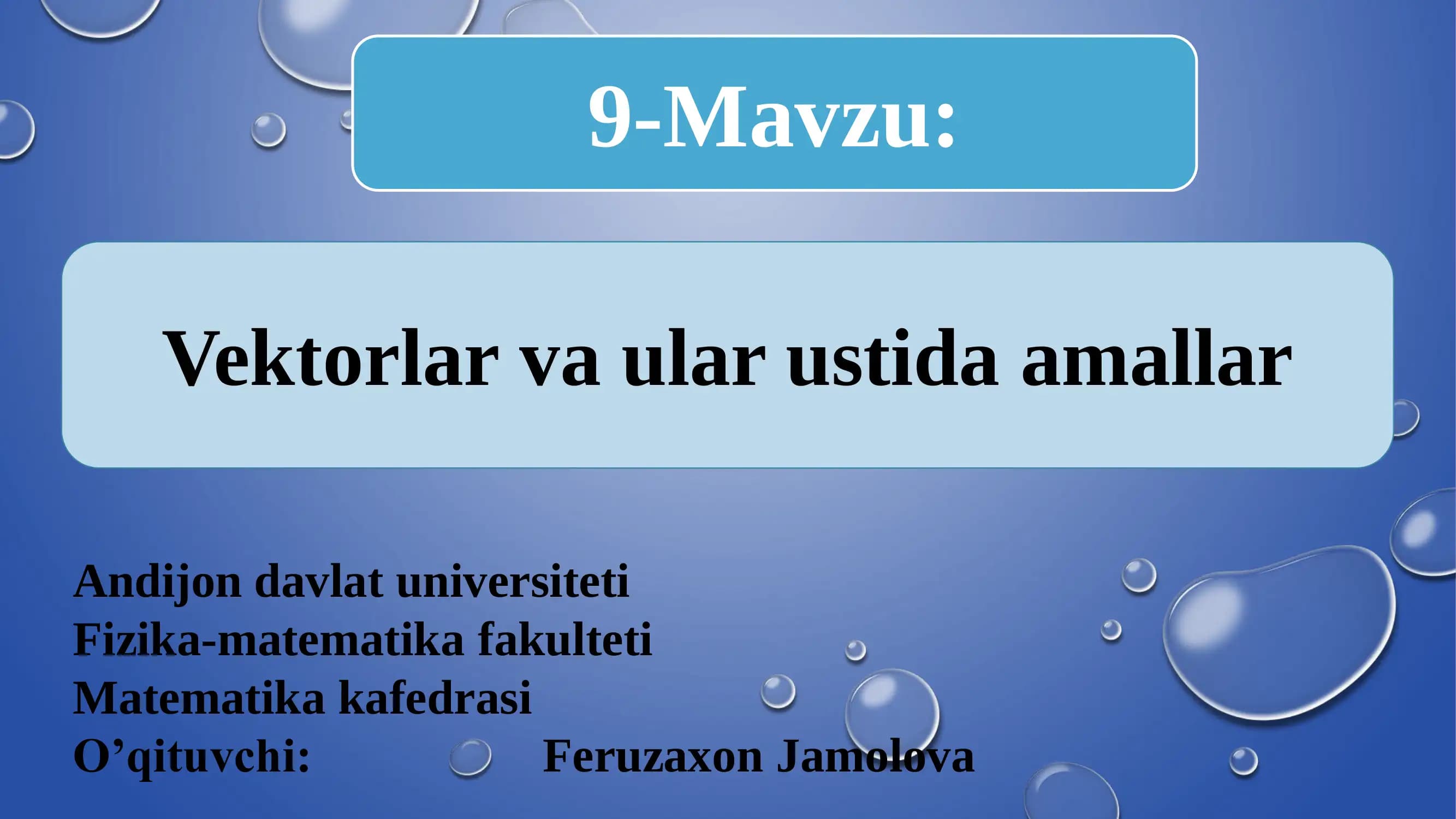 Vektorlar va ular ustida amallar