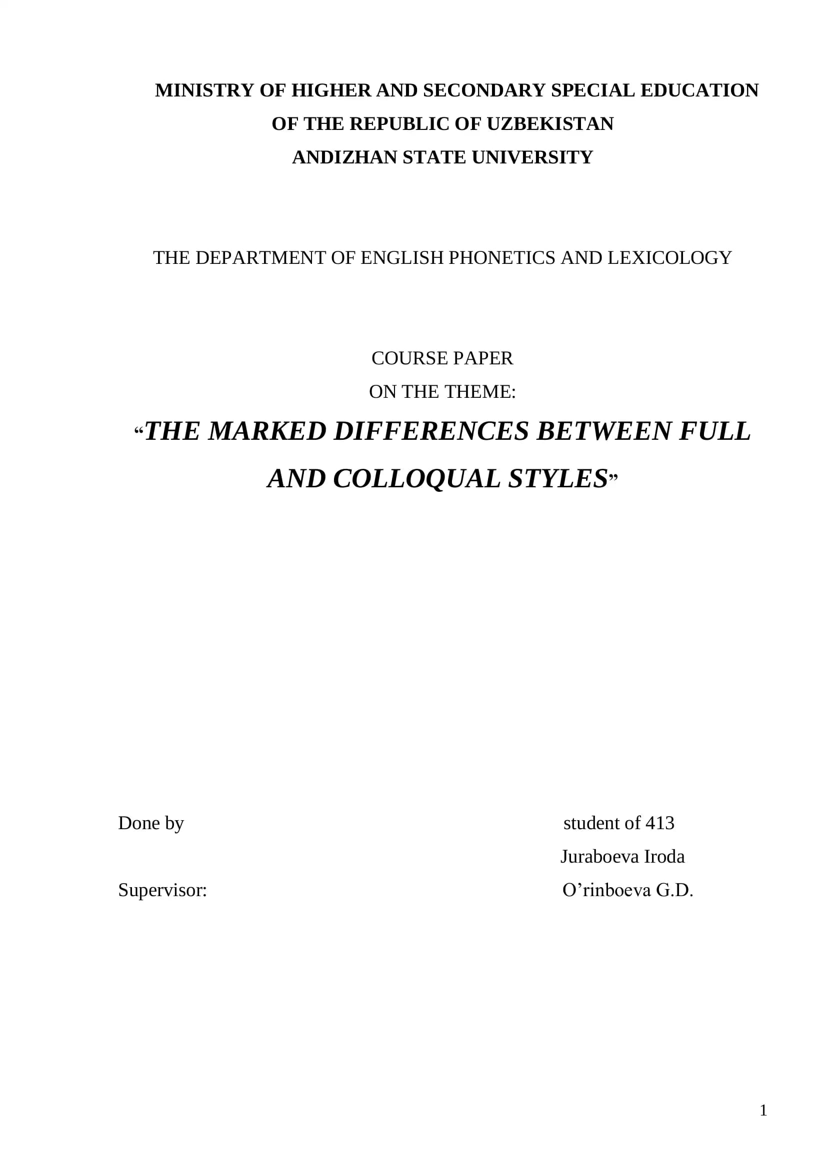 Course Paper on "The Marked Differences Between Full and Colloquial Styles"