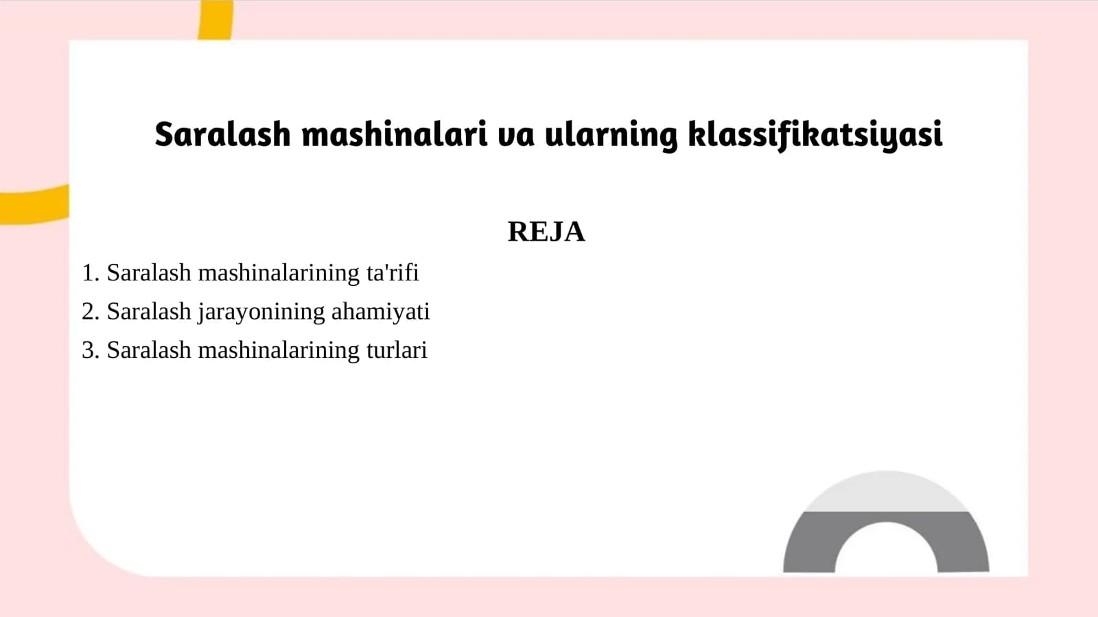 Saralash mashinalari va ularning klassifikatsiyasi