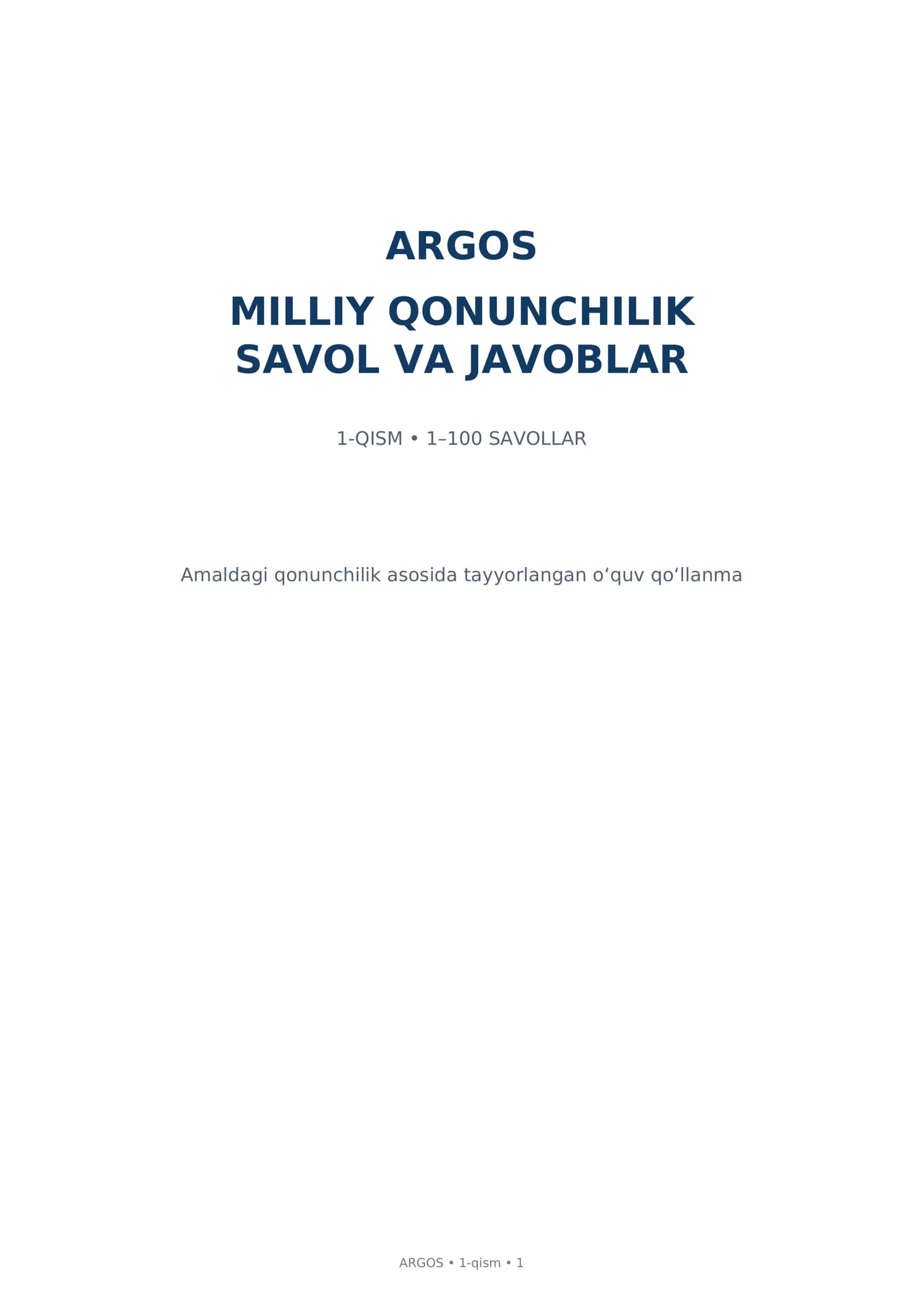 ARGOS. Milliy qonunchilik bo'yicha test savollari