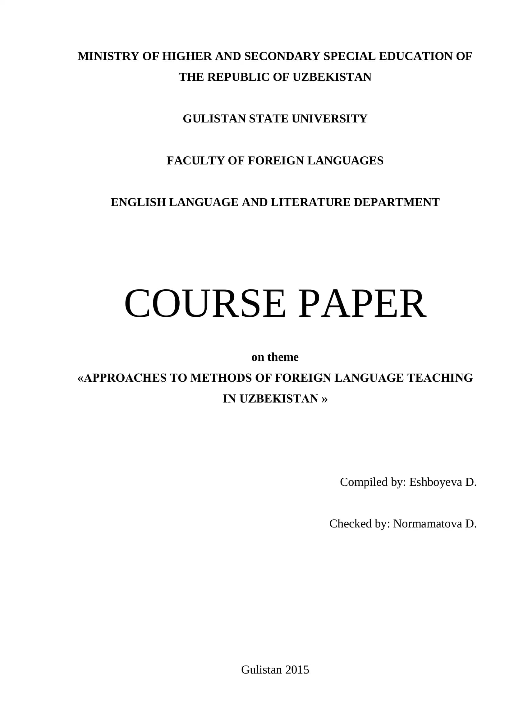 APPROACHES TO METHODS OF FOREIGN LANGUAGE TEACHING IN UZBEKISTAN