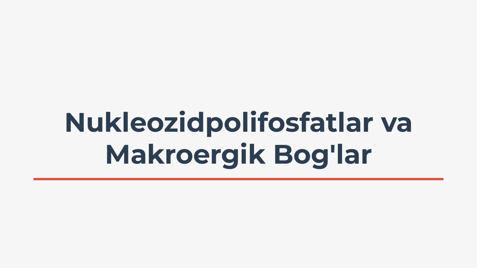 Nukleozidpolifosfatlar va Makroergik Bog'lar