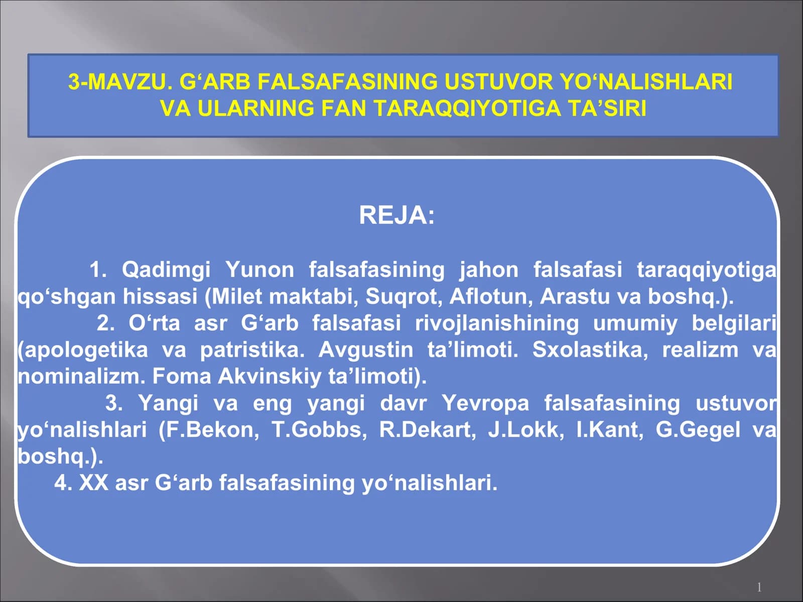 G‘ARB FALSAFASINING USTUVOR YO‘NALISHLARI VA ULARNING FAN TARAQQIYOTIGA TA’SIRI