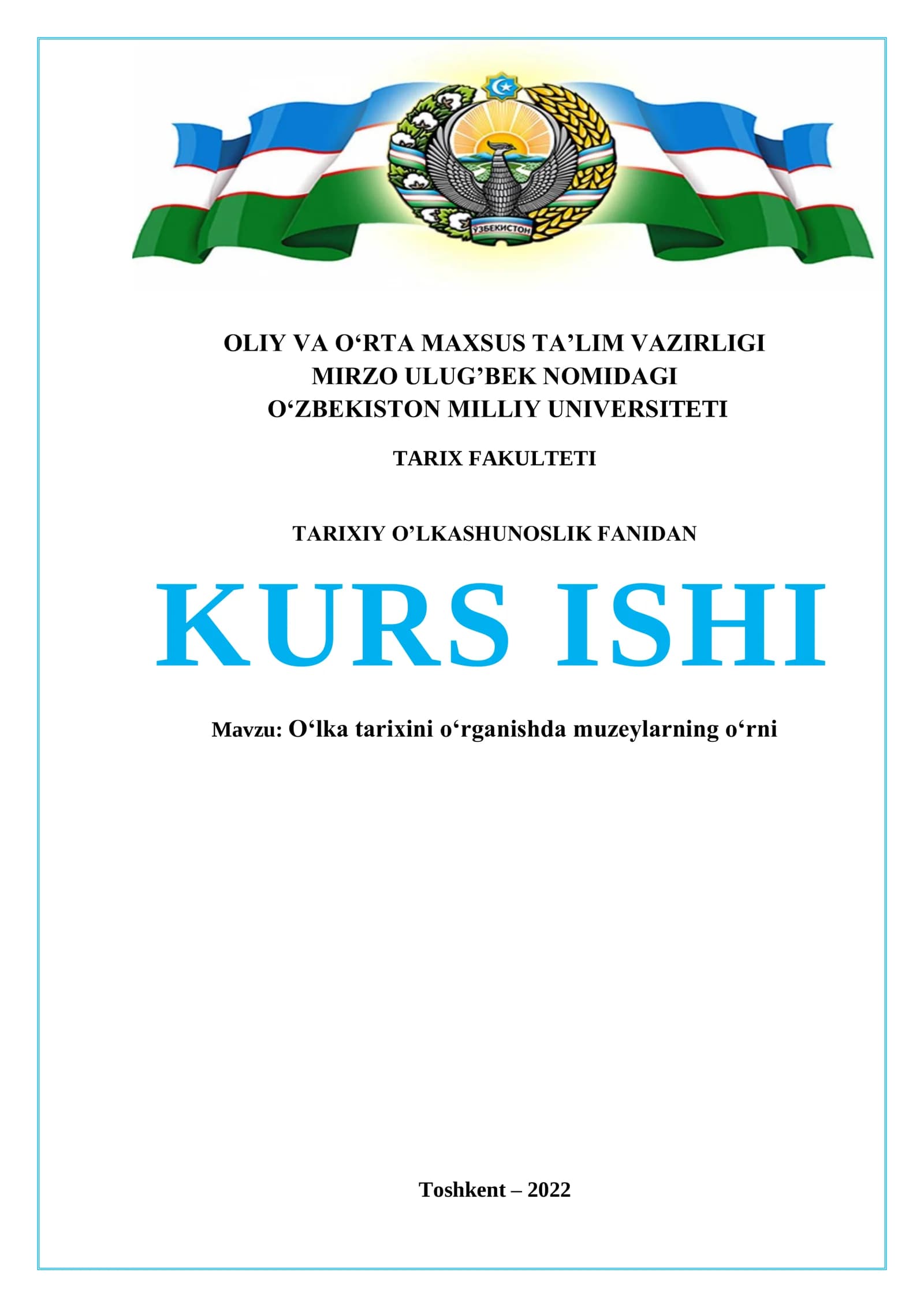 Oʻlka tarixini oʻrganishda muzeylarning oʻrni