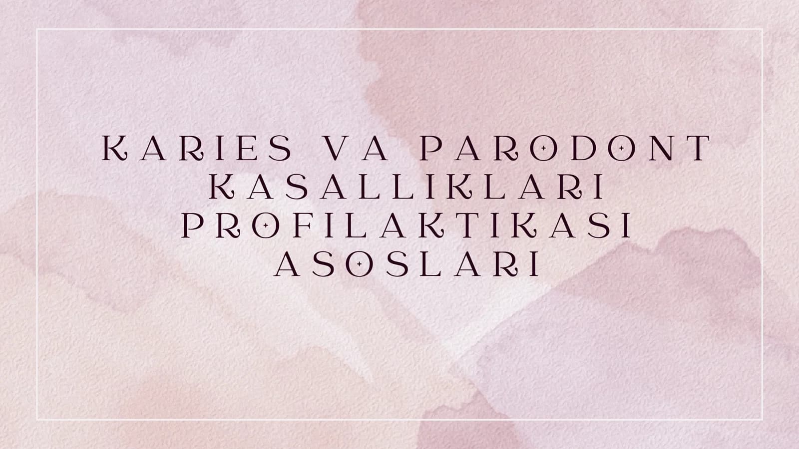 Tish kariesi profilaktikasi