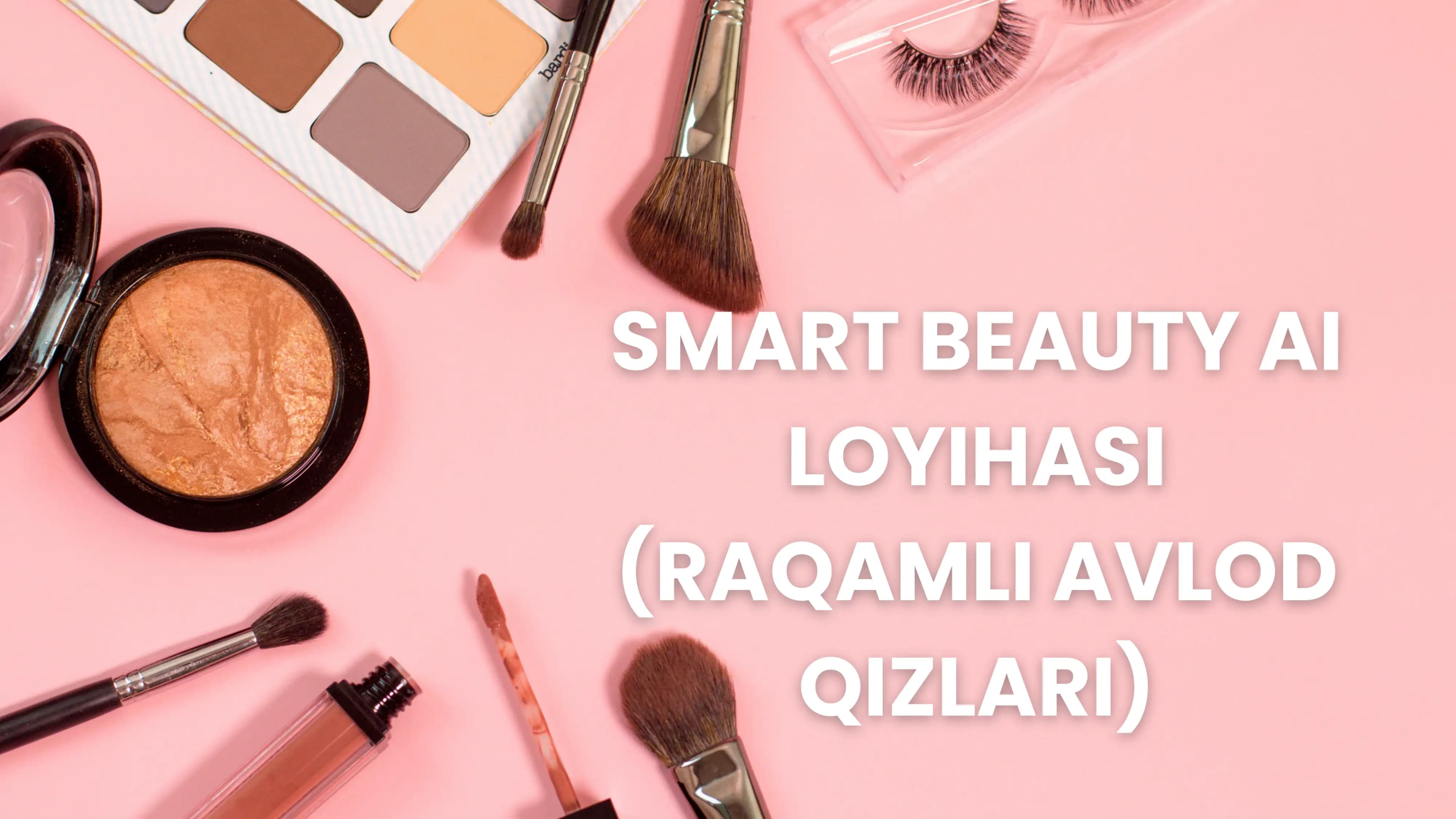 SMART BEAUTY AI LOYIHASI
