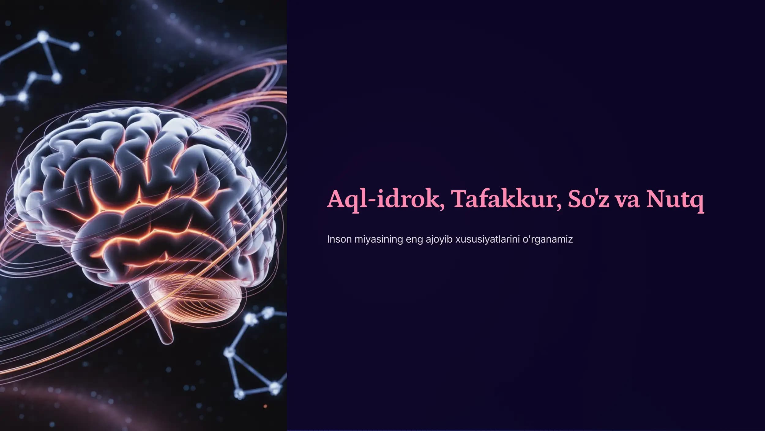 Aql-idrok, Tafakkur, So'z va Nutq