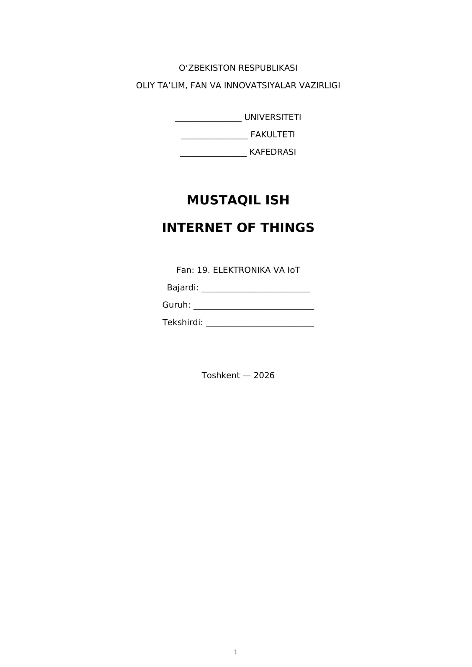 MUSTAQIL ISH INTERNET OF THINGS