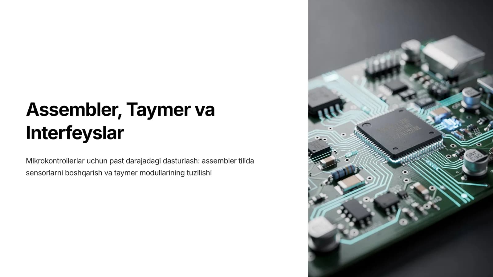 Mikrokontrollerlar uchun past darajadagi dasturlash: assembler tilida