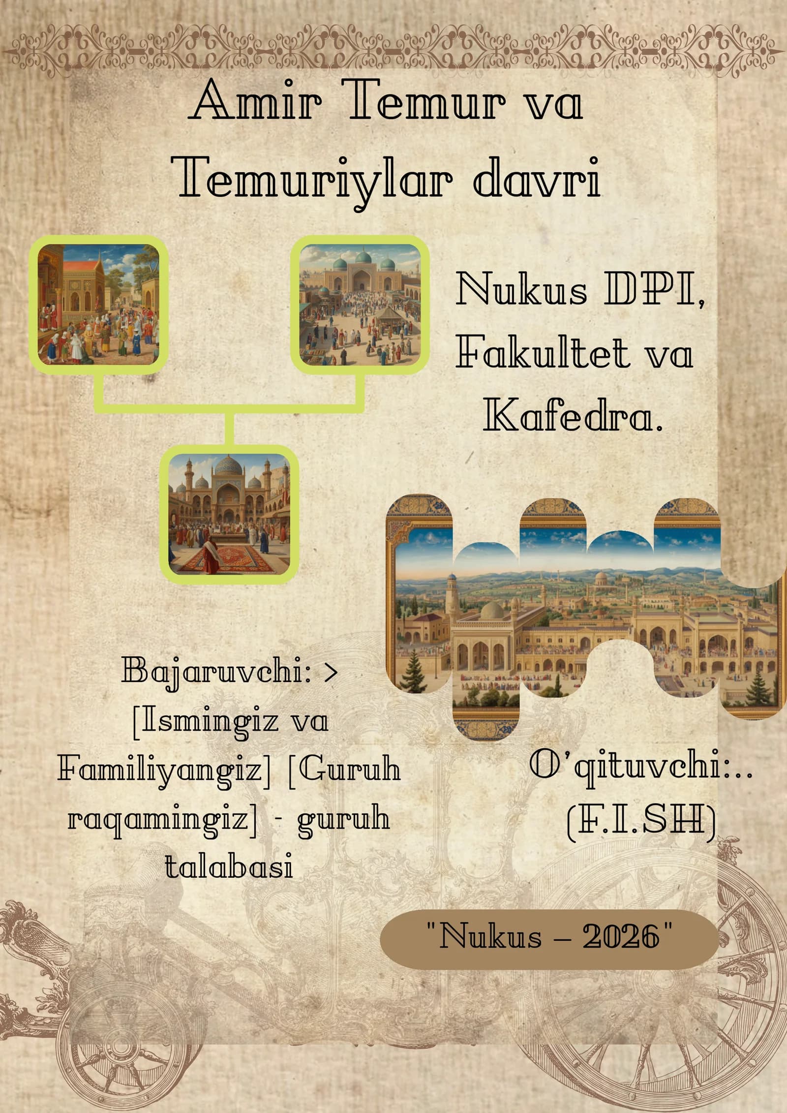Amir Temur va Temuriylar davri
