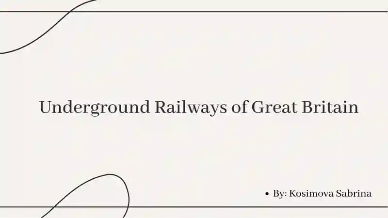 Underground Railways of Great Britain