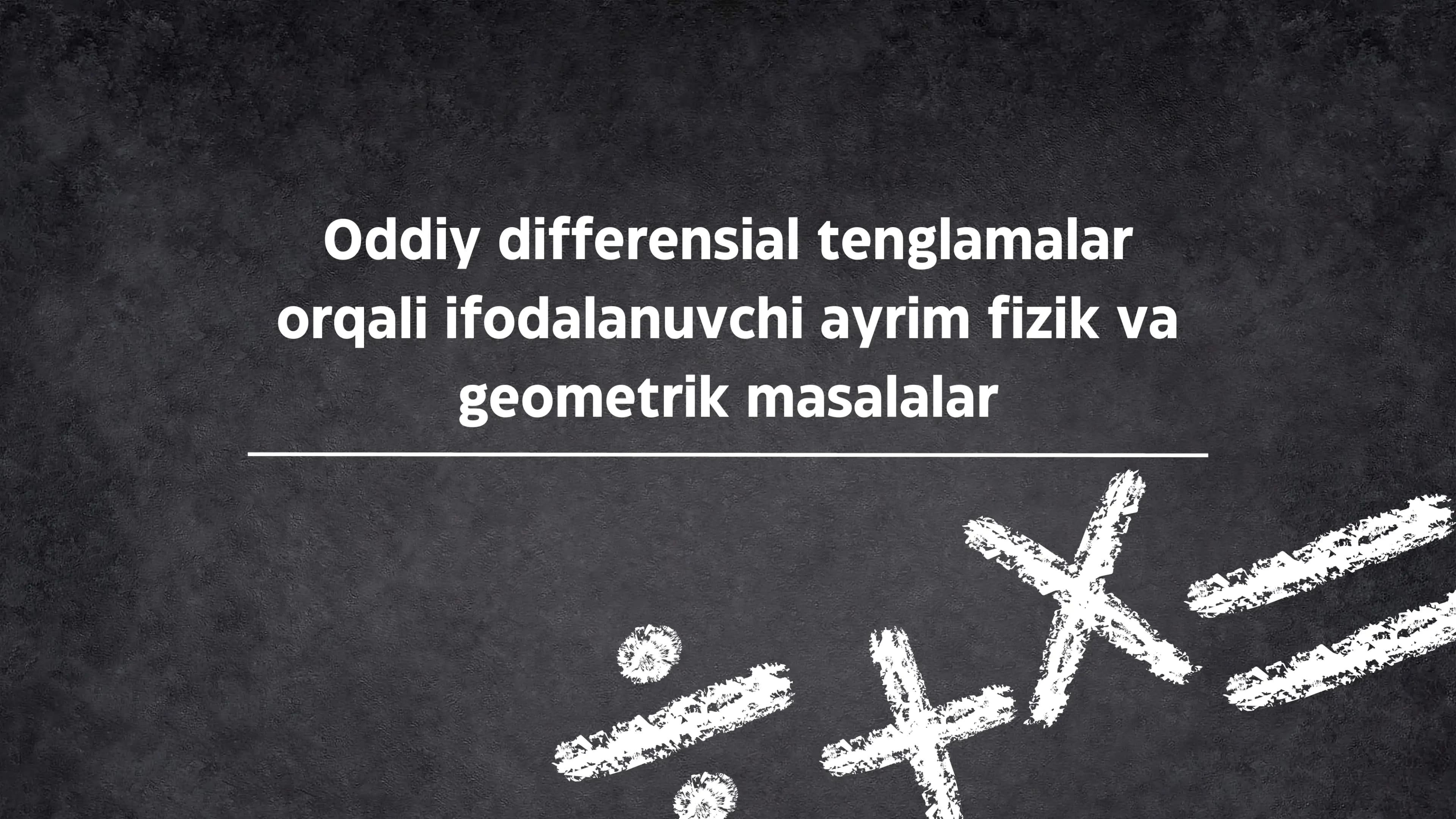 Oddiy differensial tenglamalar