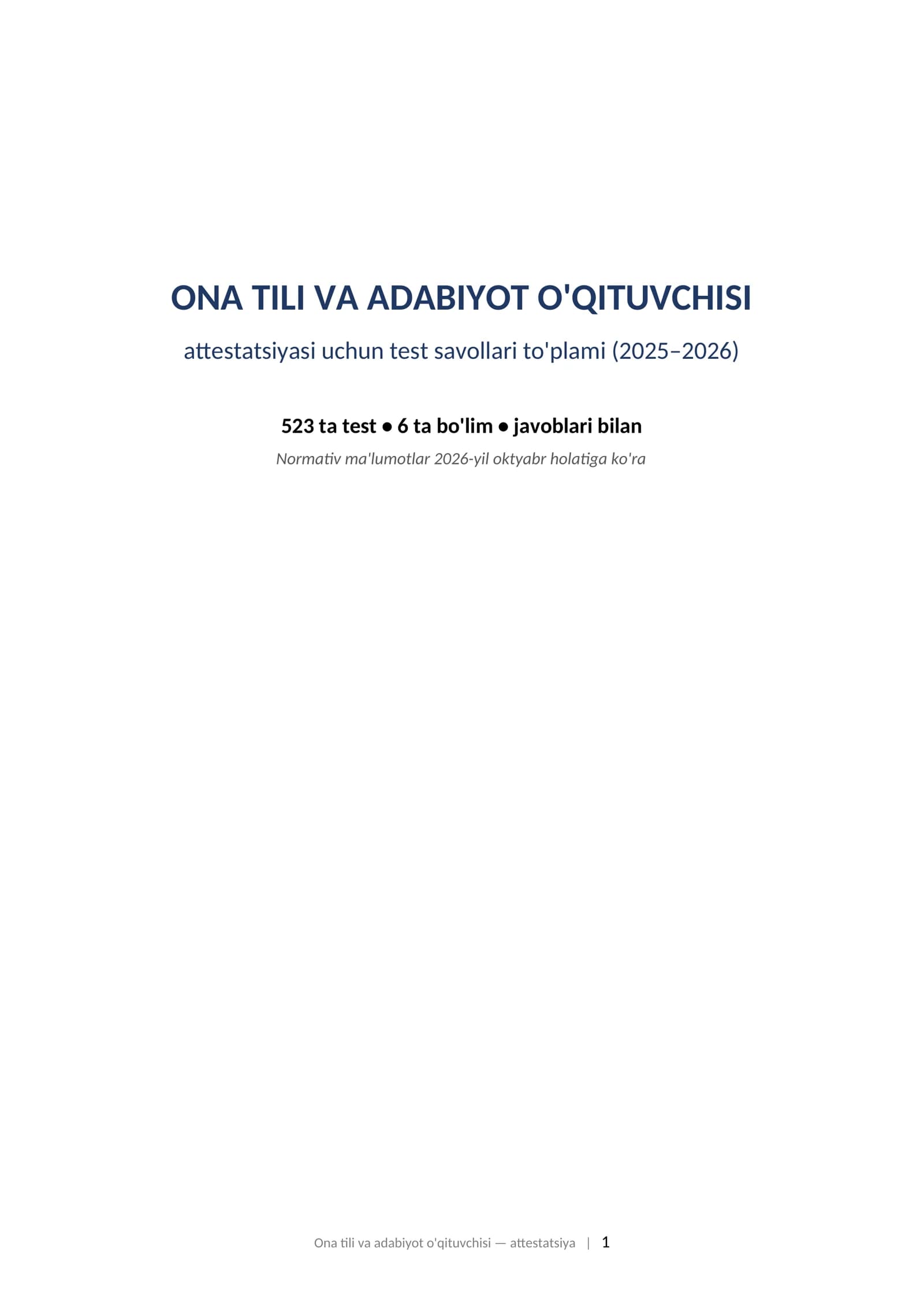ONA TILI VA ADABIYOT O'QITUVCHISI attestatsiyasi uchun test savollari to'plami (2025–2026)