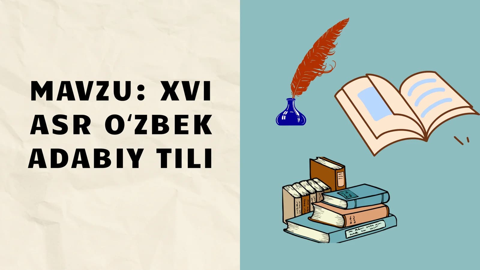 XVI asr oʻzbek adabiy tili
