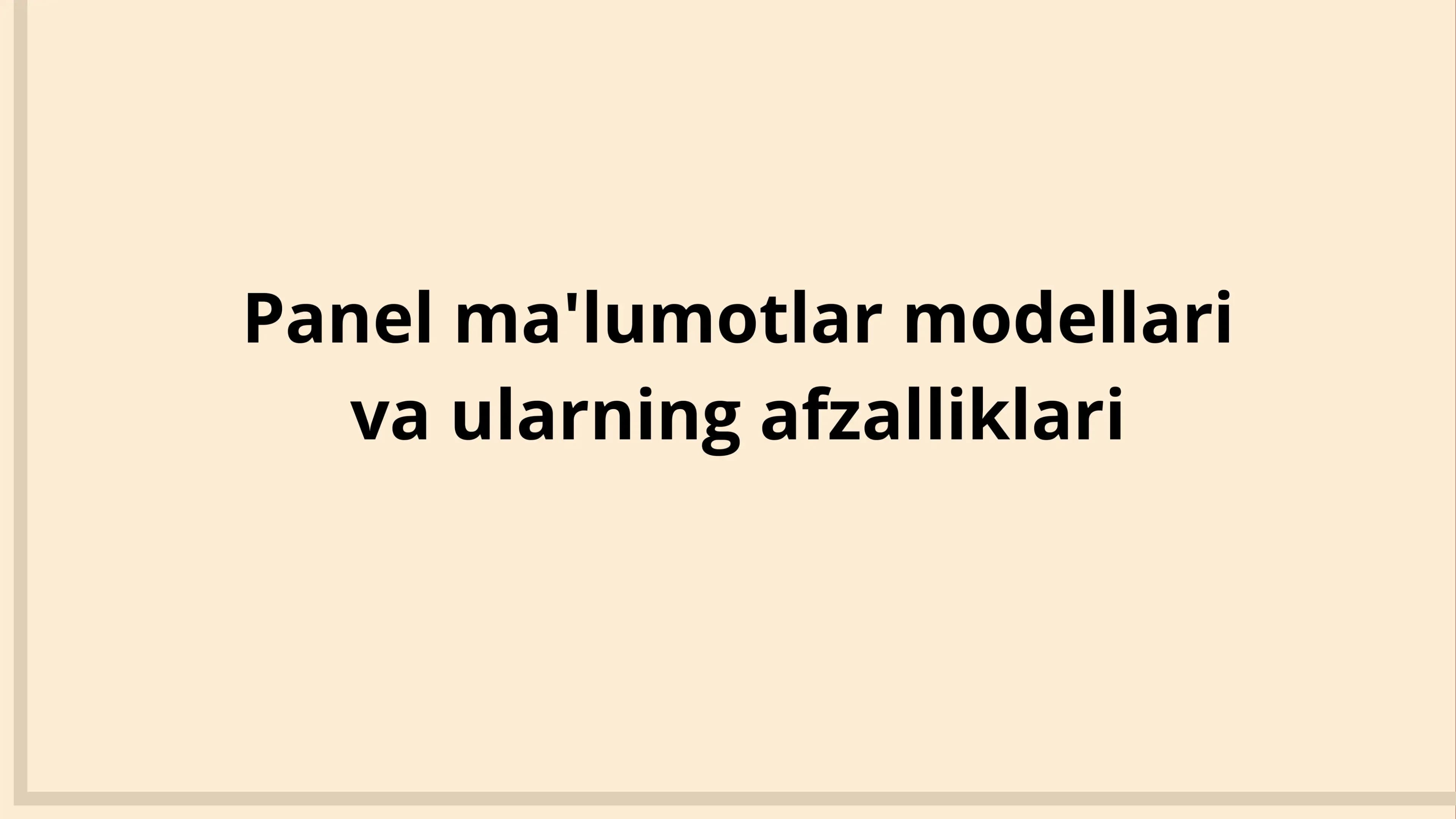 Panel ma'lumotlar modellari