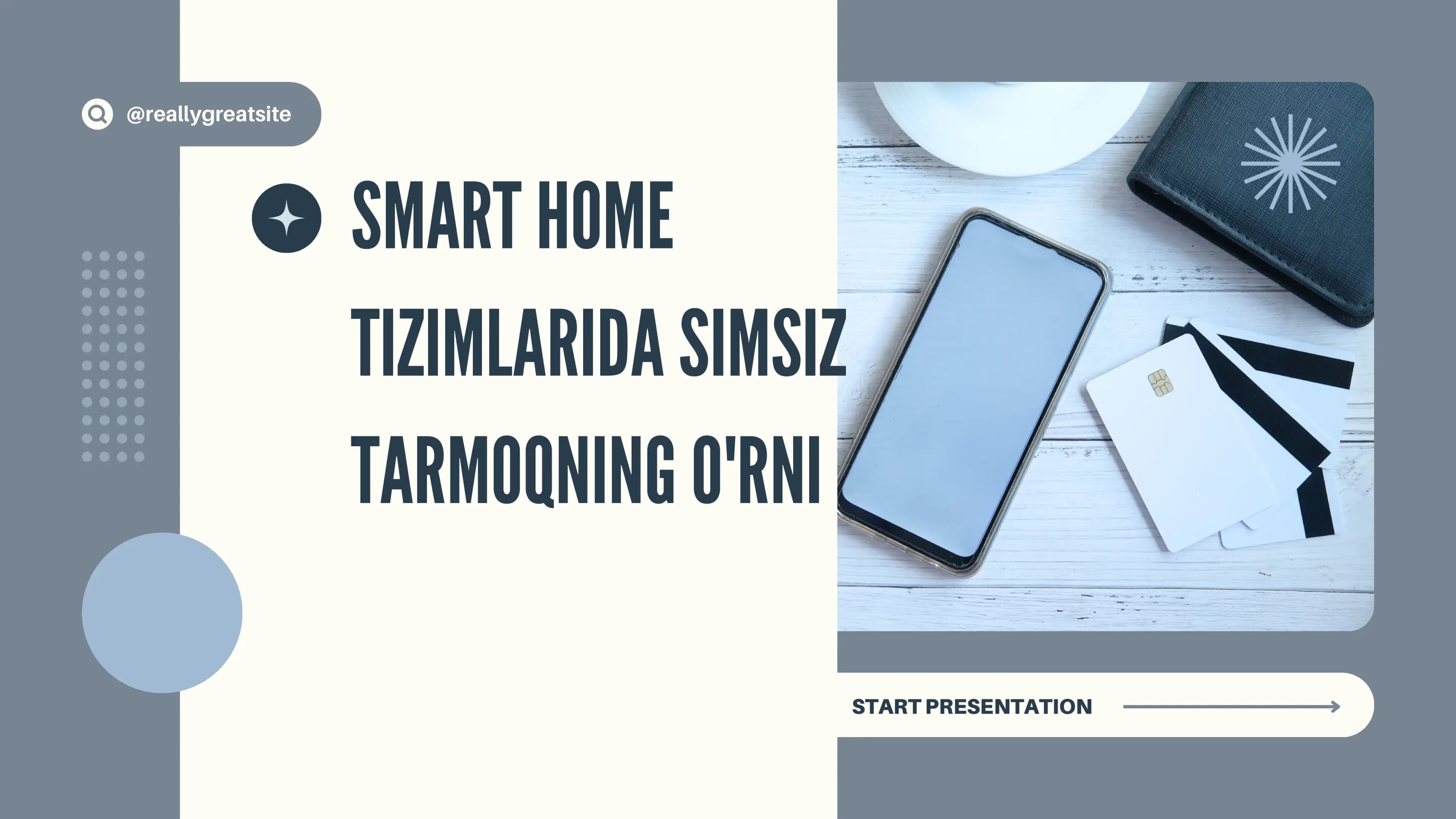 Smart Home Tizimlari