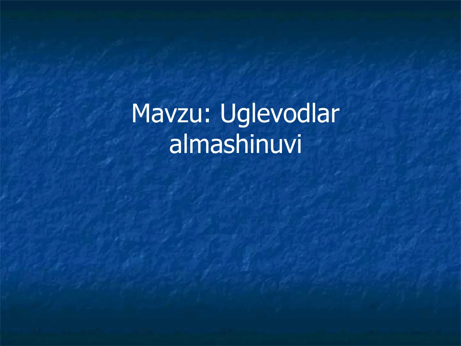 Uglevodlar