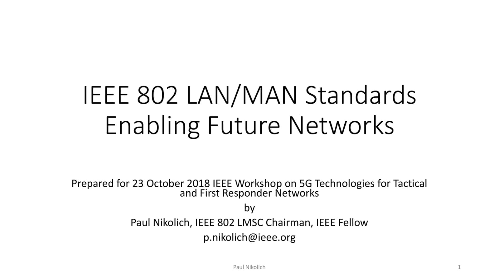IEEE 802 LAN/MAN Standards