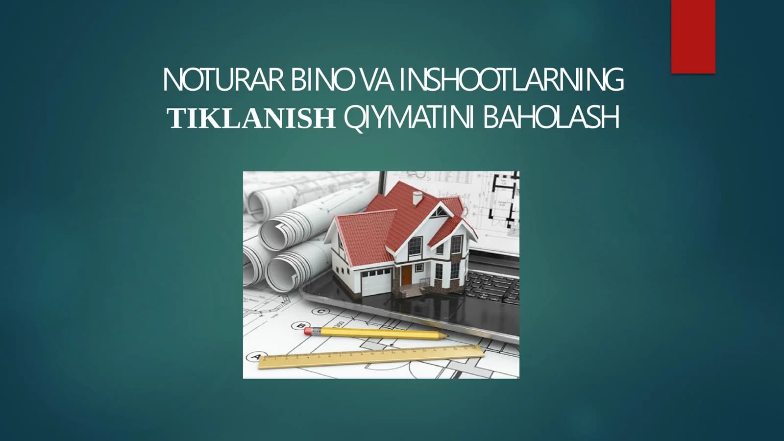 NOTURAR BINO VA INSHOOTLARNING TIKLANISH QIYMATINI BAHOLASH