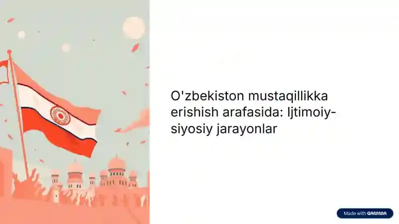 O'zbekiston mustaqillikka erishish arafasida
