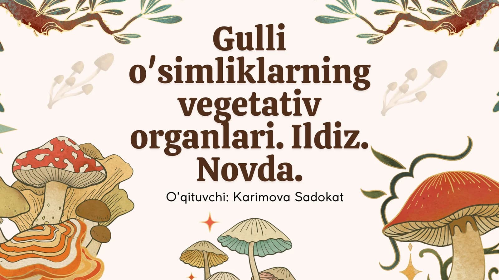 Gulli o‘simliklar