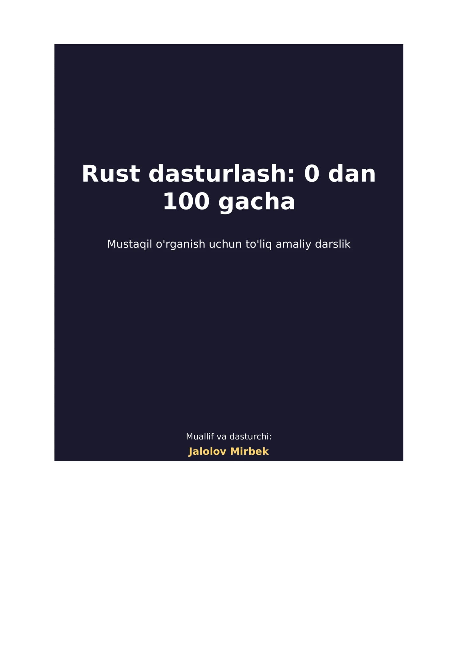 Rust dasturlash: 0 dan 100 gacha