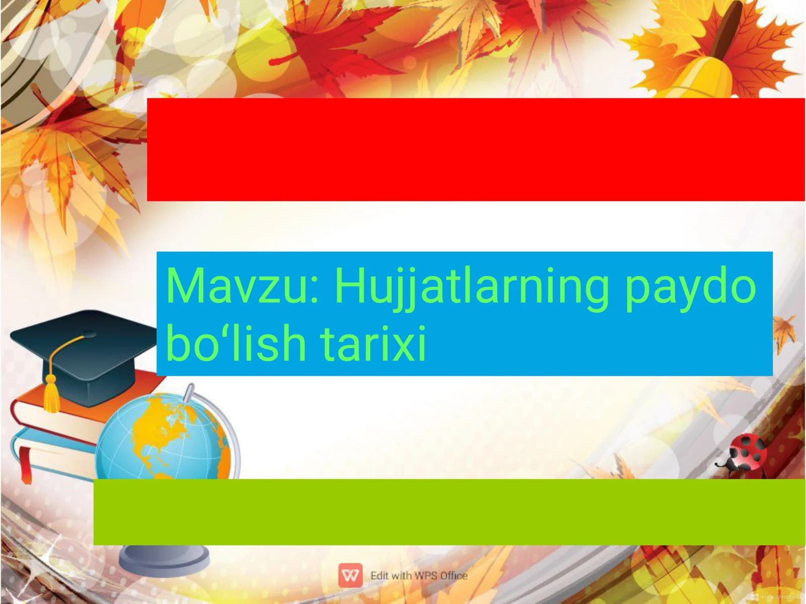 Hujjatlarning paydo bo'lish tarixi