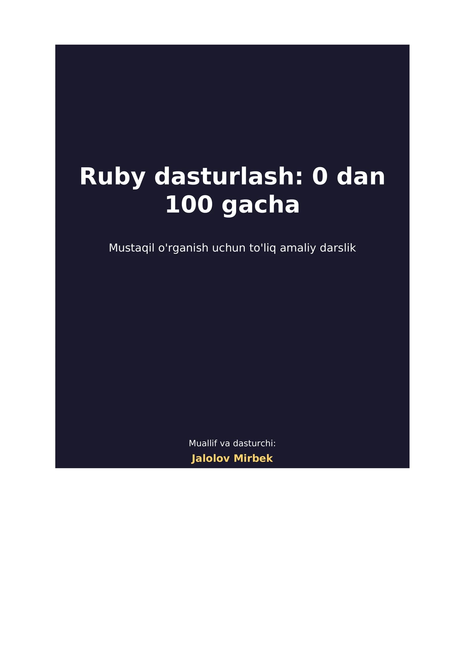 Ruby dasturlash: 0 dan 100 gacha