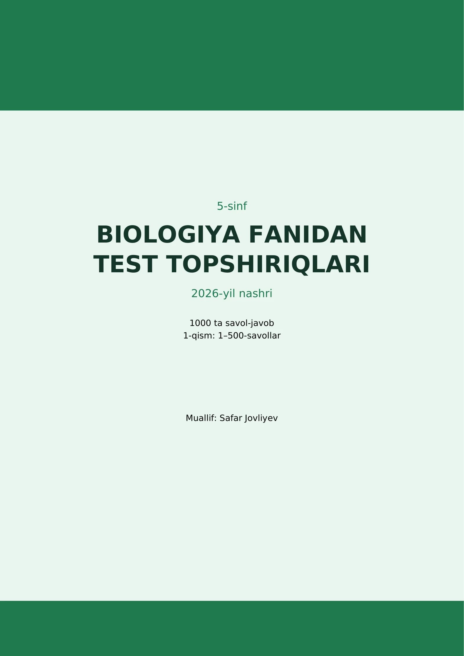 5-sinf BIOLOGIYA FANIDAN TEST TOPSHIRIQLARI