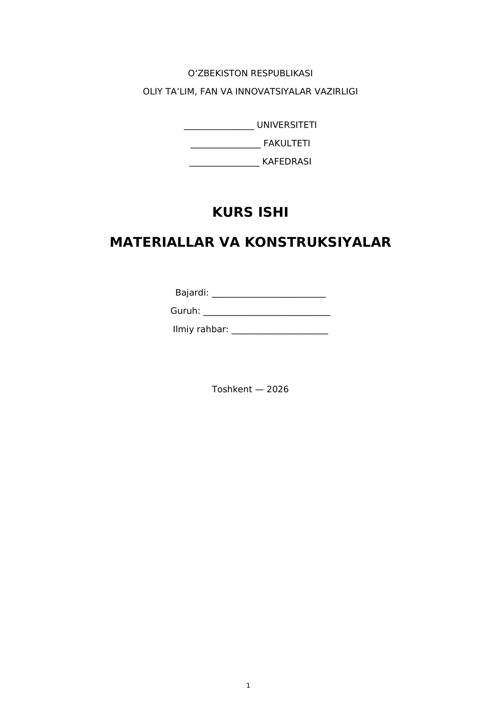 MATERIALLAR VA KONSTRUKSIYALAR