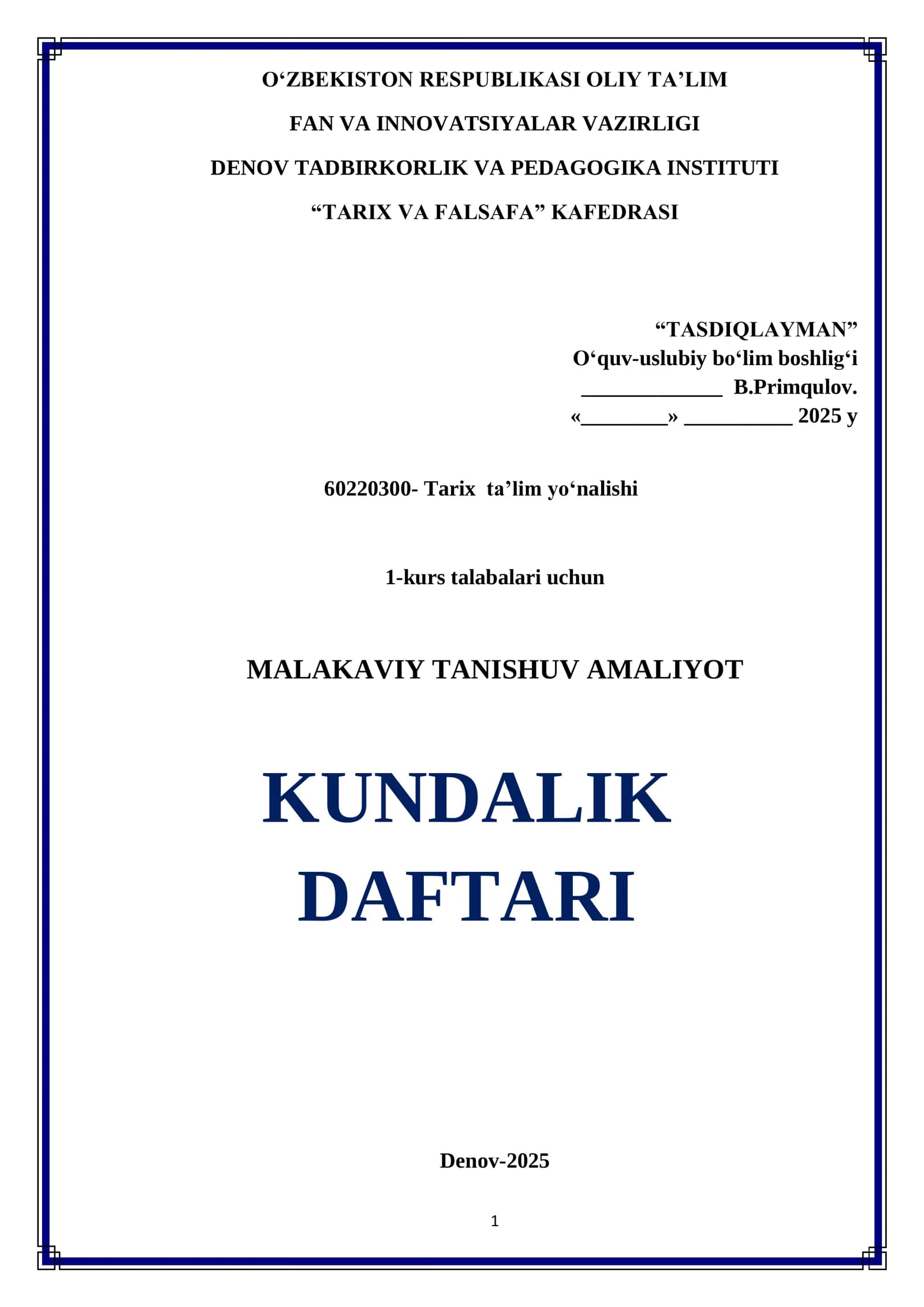 MALAKAVIY TANISHUV AMALIYOT KUNDALIK DAFTARI