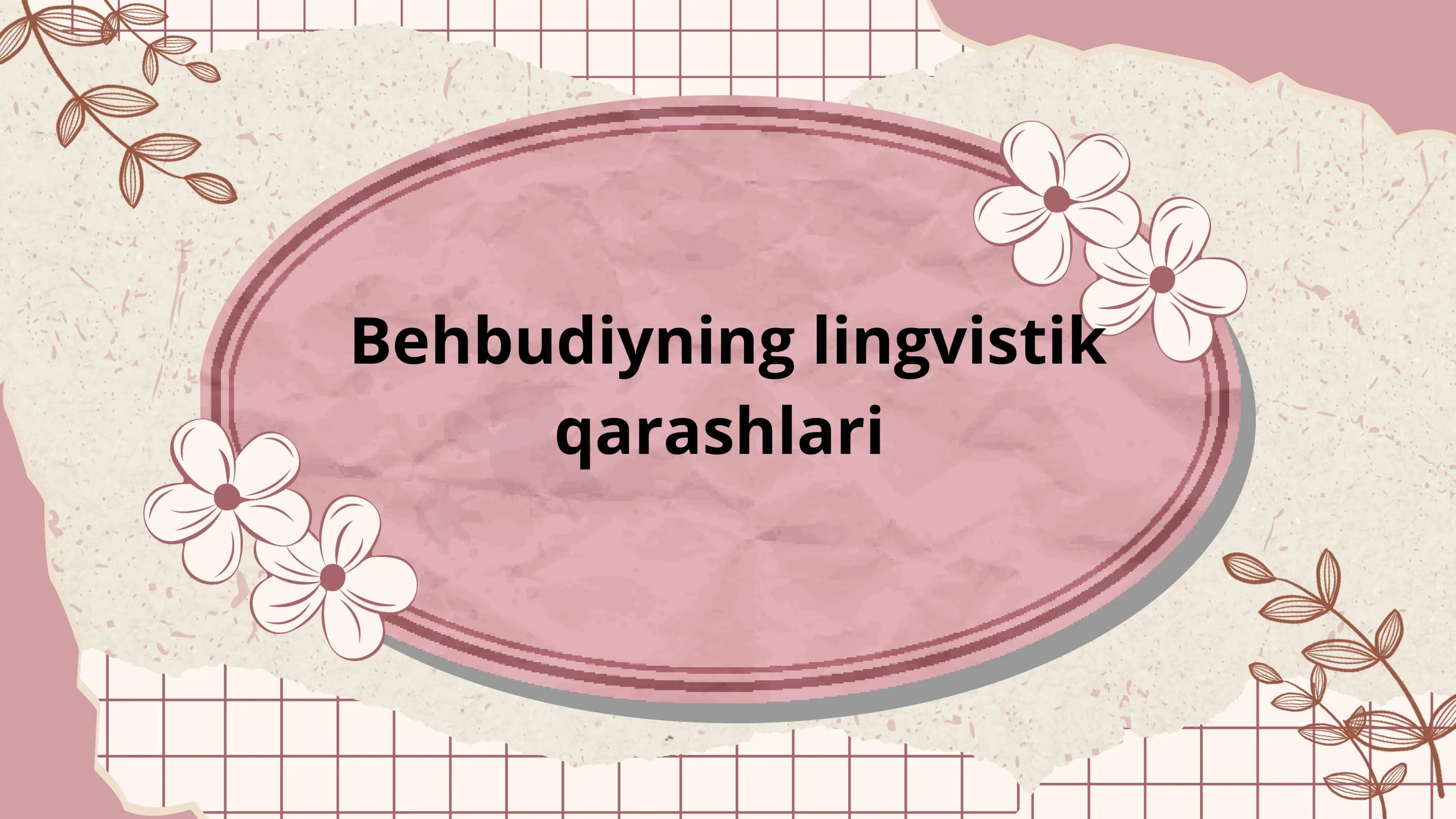 Behbudiyning lingvistik qarashlari