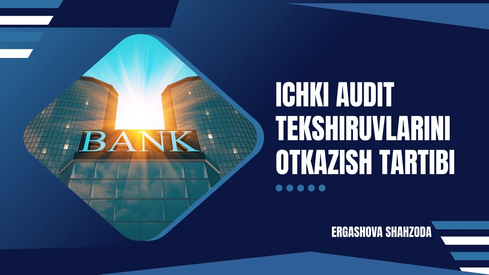 ICHKI AUDIT