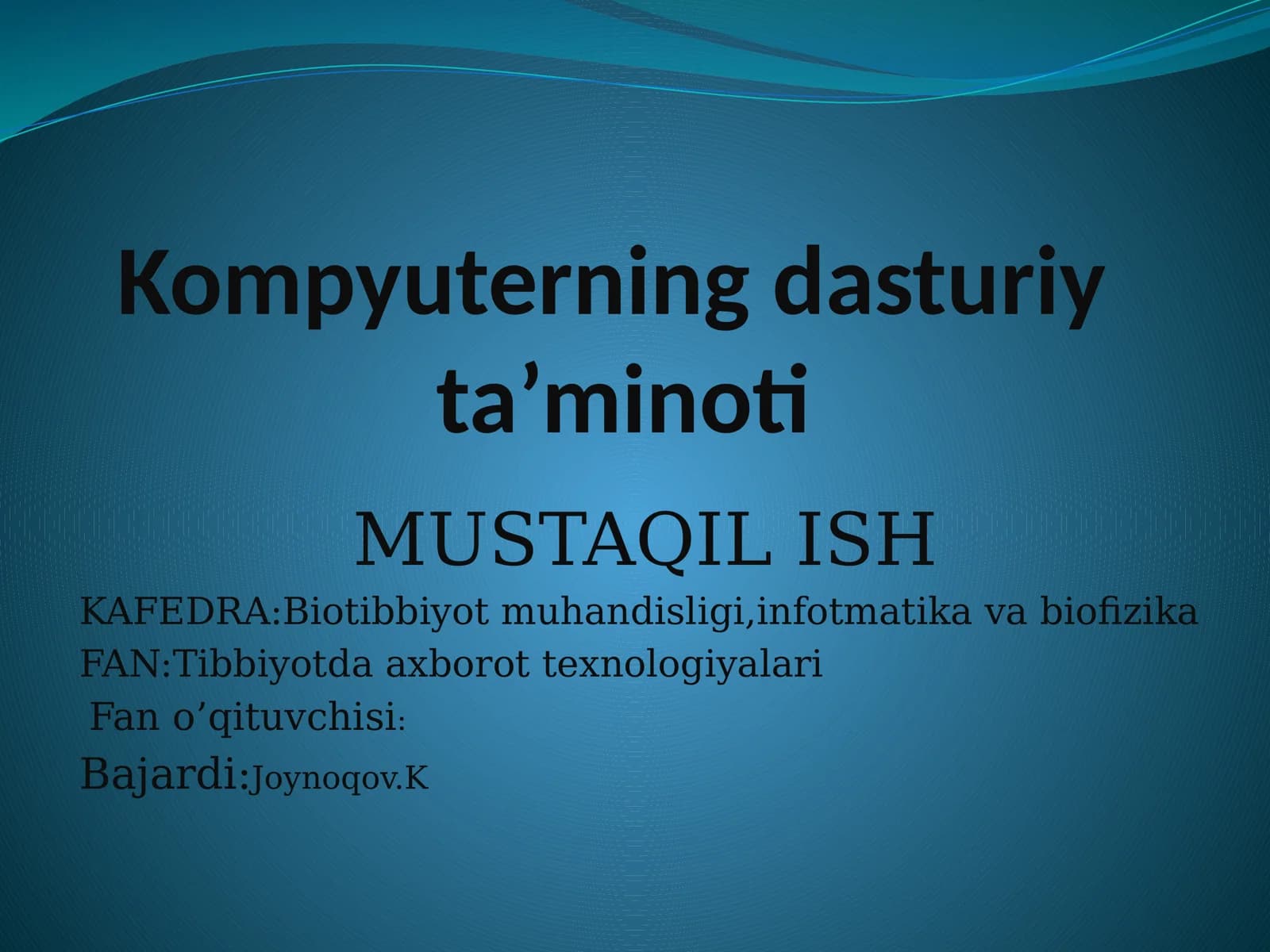 Kompyuterning dasturiy ta’minoti