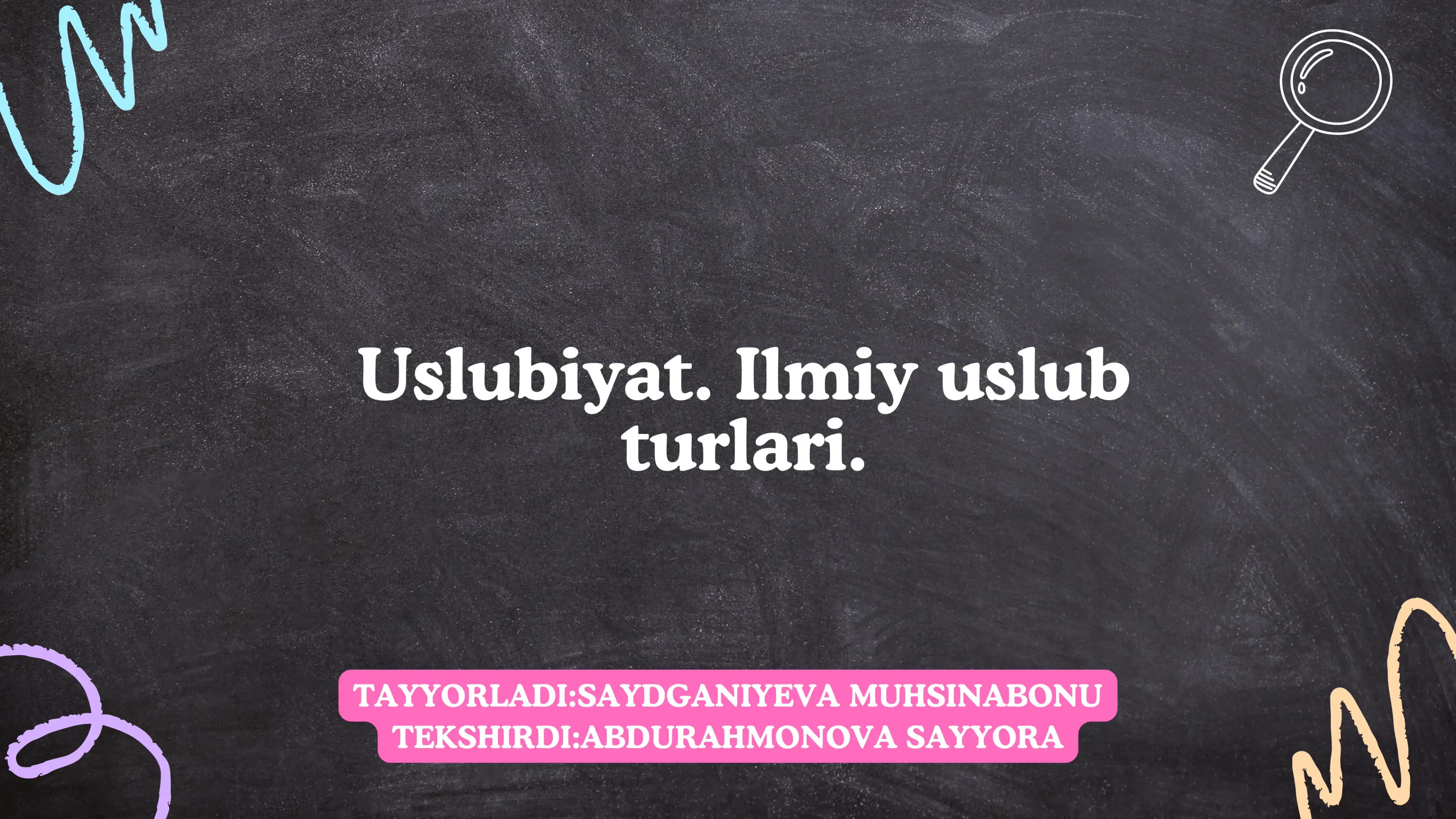Uslubiyat. Ilmiy uslub turlari
