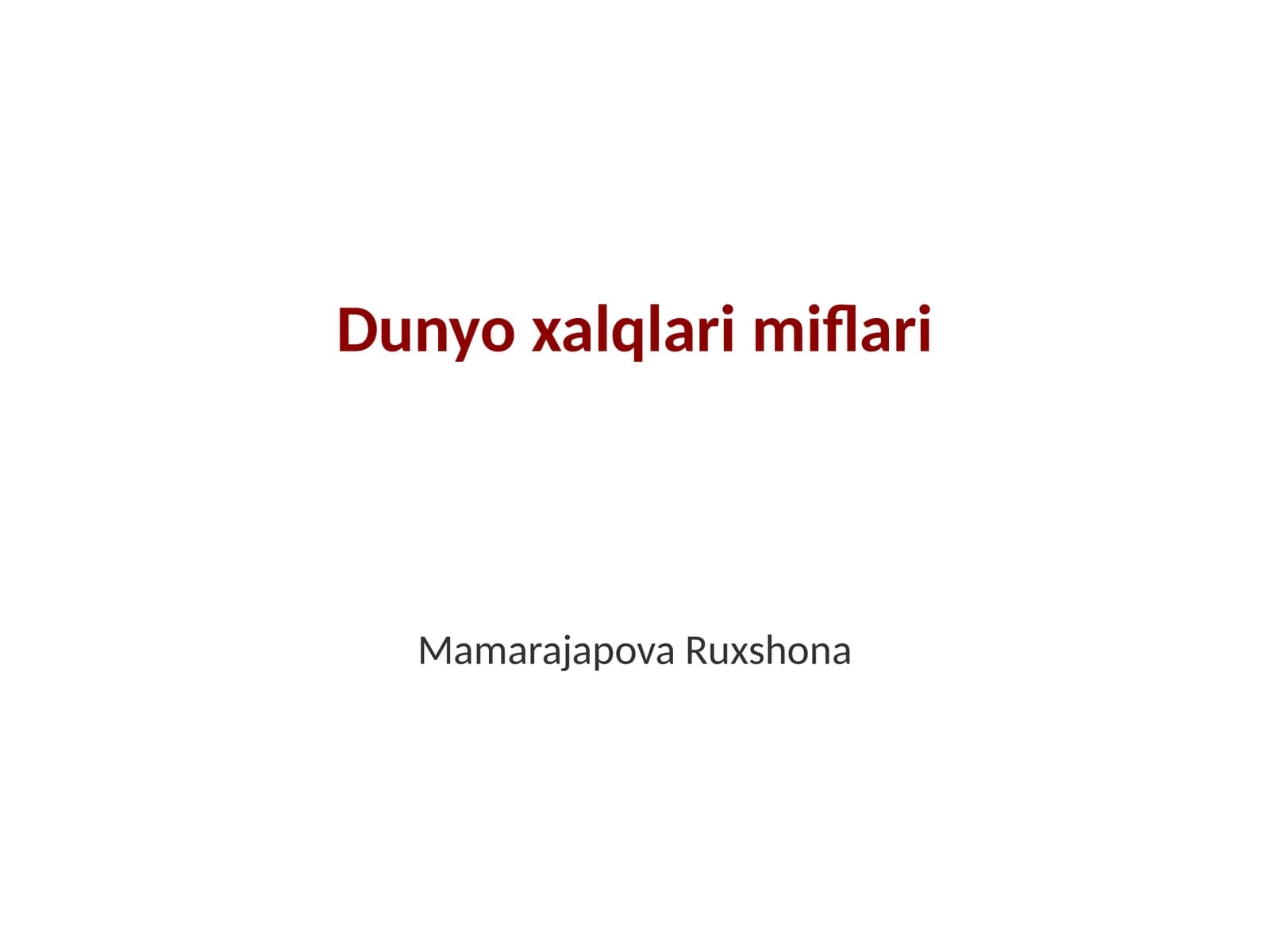 Dunyo xalqlari miflari